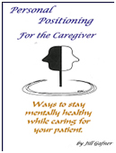 Personal Positioning for the Caregiver